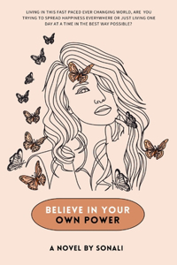 Believe in your own power