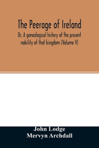 The Peerage of Ireland