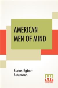 American Men Of Mind