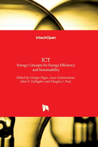 ICT - Energy Concepts for Energy Efficiency and Sustainability