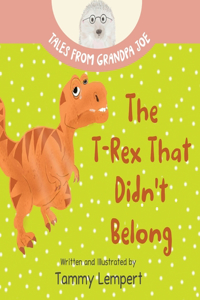 T-Rex that Didn't Belong