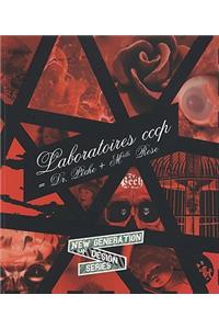 Laboratoires Cccp = Dr. Leche + Melle Rose