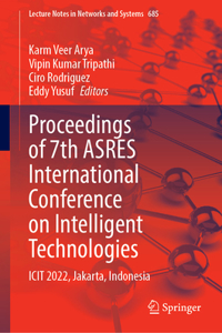 Proceedings of 7th Asres International Conference on Intelligent Technologies