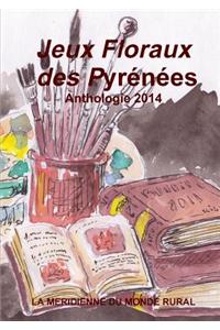 Jeux Floraux Des Pyrenees - Anthologie 2014