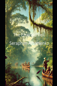 The Emerald Veil