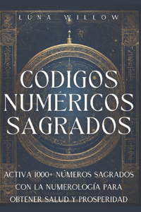 Códigos Numéricos Sagrados