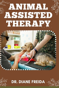 Animal Assisted Therapy