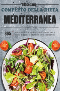 Ricettario Completo della Dieta Mediterranea