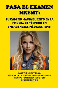 Pasa el Examen NREMT