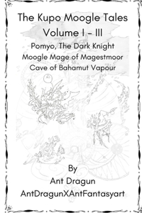 The Kupo Moogle Tales Volume 1-3