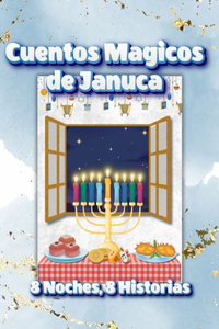 Cuentos Mágicos de Janucá