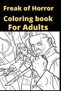 Freak of Horror Coloring book For Adults