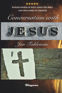 Conversation with Jesus