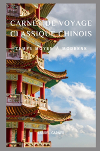 Carnet de Voyage Chinois Classique