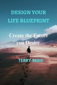 Design Your Life Blueprint