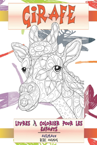 Livres a colorier pour les enfants - Bebe animal - Animaux - Girafe