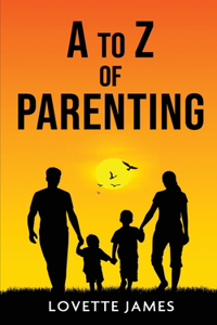 A to Z of Parenting