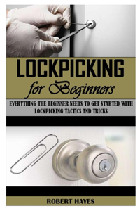 Lockpicking for Beginners