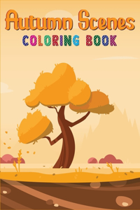 Autumn Scenes Coloring Book