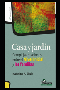 Casa y jardín