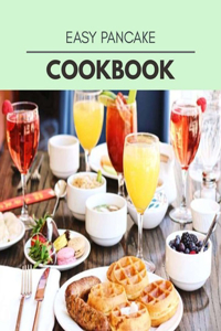 Easy Pancake Cookbook