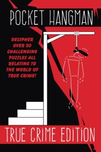 Pocket Hangman TRUE CRIME Edition