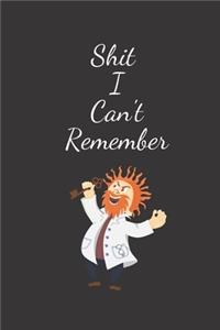 Shit I Can't Remember