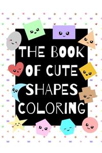 Book of Cute Shapes Coloring