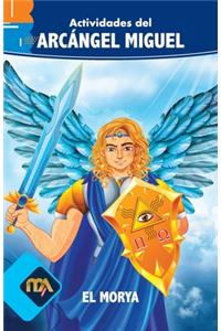 Actividades del Arcángel Miguel