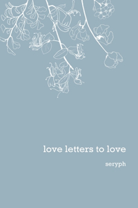 love letters to love