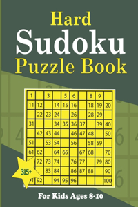 Hard Sudoku Puzzle Book For Kids Ages 8-10