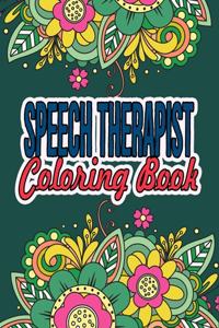 Speech Therapist Coloring Book
