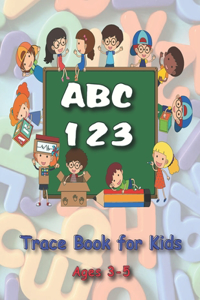 ABC 123 Trace Book for Kids Ages 3-5