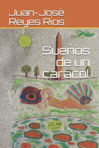 Sueños de un caracol