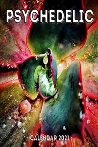 Psychedelic Calendar 2021