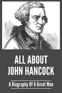 All About John Hancock