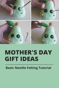Mother's Day Gift Ideas
