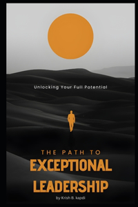 Path to Exceptional Leadership