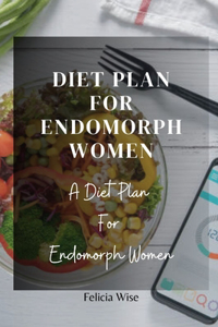 Diet Plan for Endomorph Women