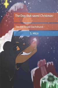 Dog that saved Christmas