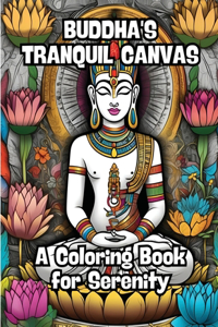 Buddha's Tranquil Canvas