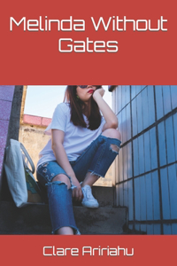 Melinda Without Gates