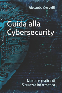Guida alla Cybersecurity