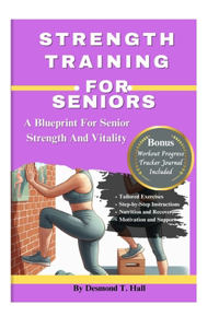 Strength Training for Seniors