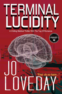Terminal Lucidity: A Chilling Medical Thriller With The Tug of Romance