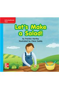 Reading Wonders Leveled Reader Let's Make a Salad!: On-Level Unit 5 Week 3 Grade K