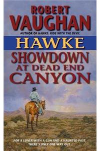 Hawke: Showdown at Dead End Canyon