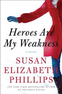 Heroes Are My Weakness