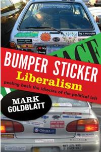 Bumper Sticker Liberalism