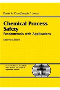 Chemical Process Safety